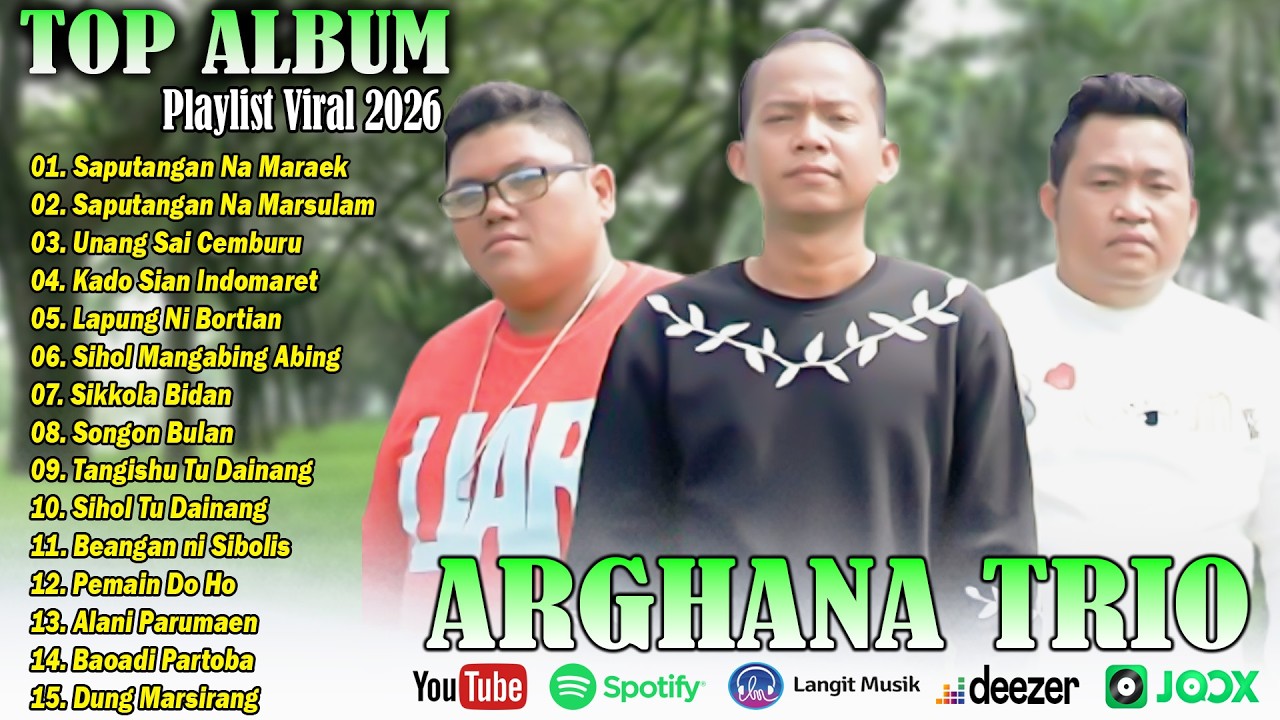Lagu Batak Populer Terbaru 2026 _ Arghana Trio Full ALbum Terpopuler 2026 , Paling Laris Dan Disukai