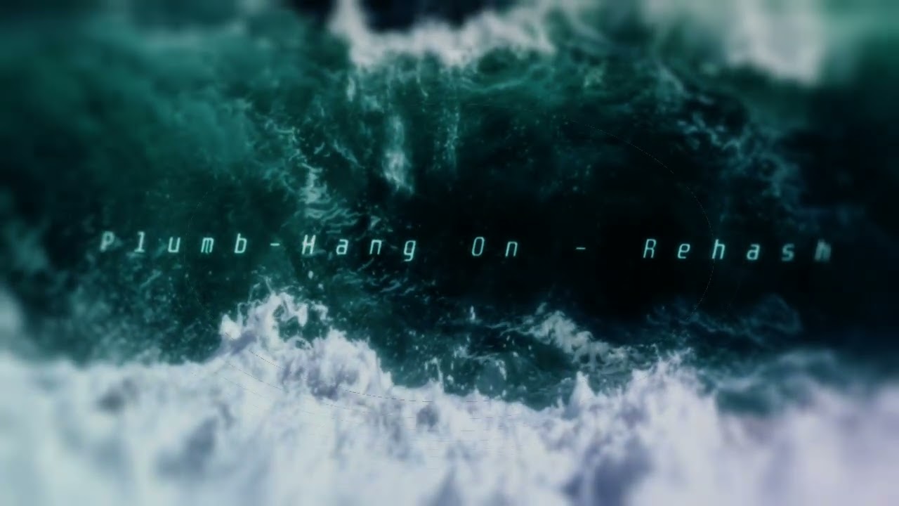 Plumb: Hang on (cinetrance, rehash, SunoStudio, AI)