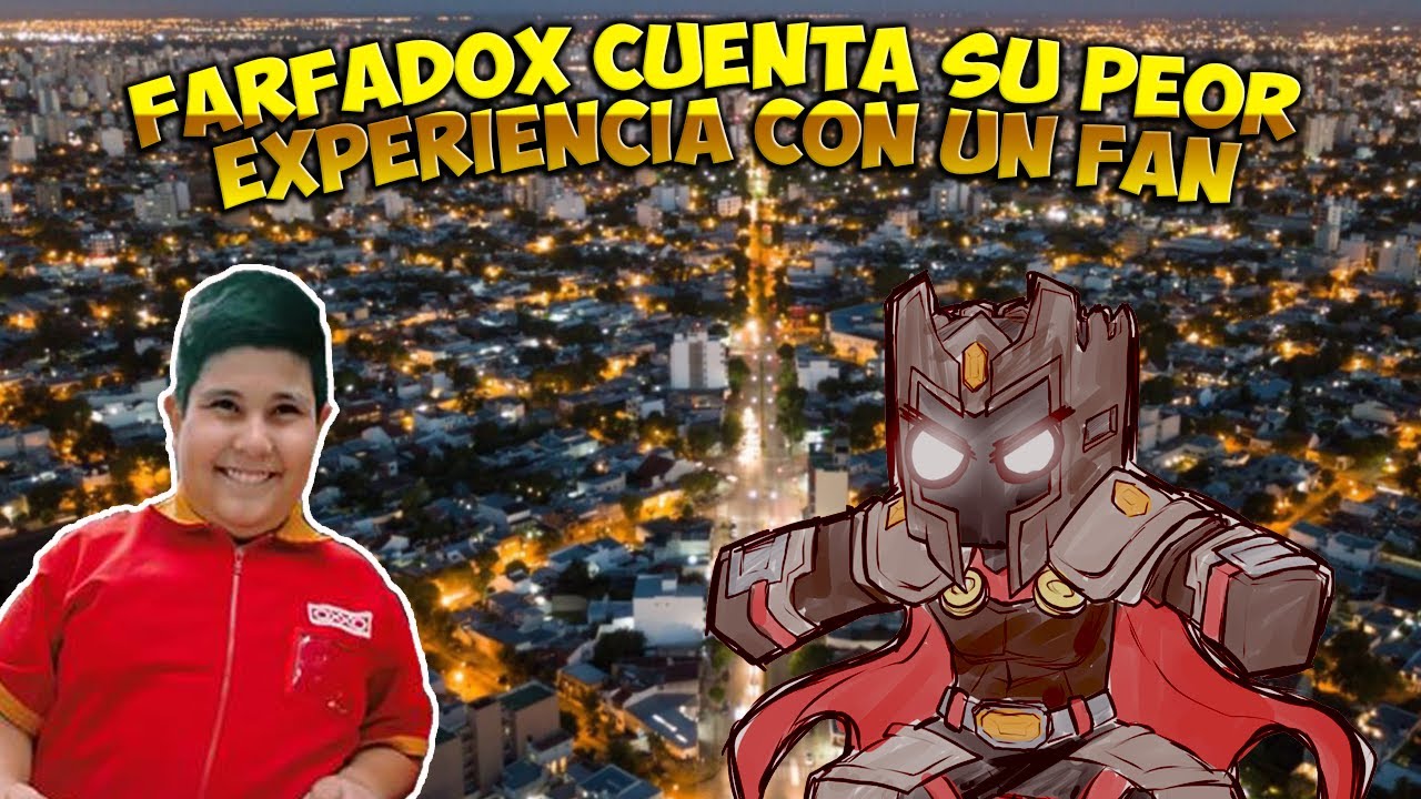 FARFADOX cuenta su peor experiencia CON UN FAN 😂