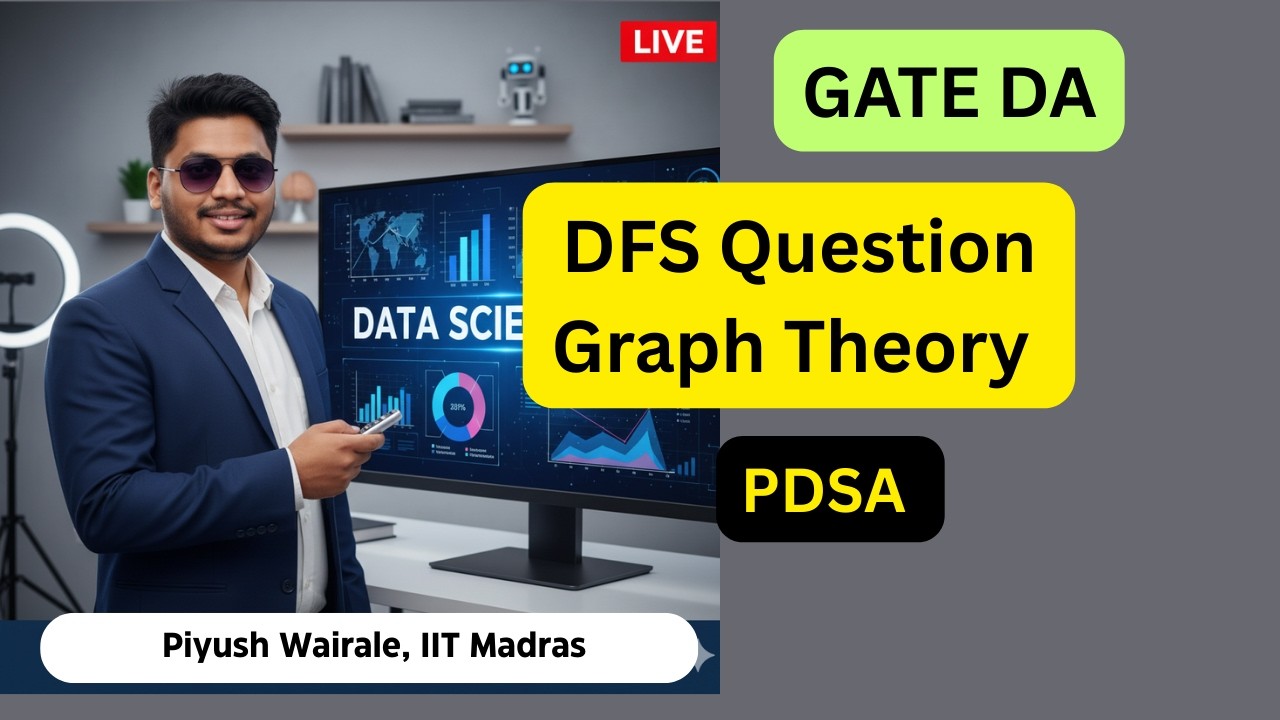 DFS Graph theory Question | GATE Data Science and AI | DSA | GATE DA AIMT question #gateda