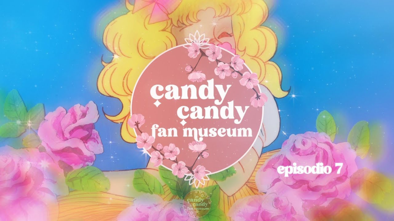 Candy Candy - Celebrando el Cumpleaños de Archie - Candy Candy Fan Museum