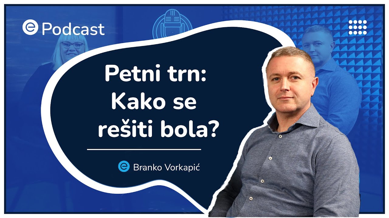 ePodcast - Petni trn: Kako se rešiti bola? - Branko Vorkapić