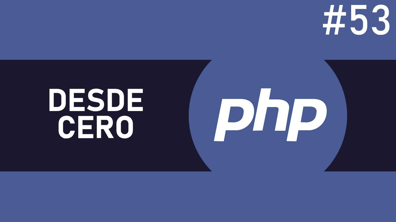 Curso PHP desde Cero! | Encapsulacion | Parte #53