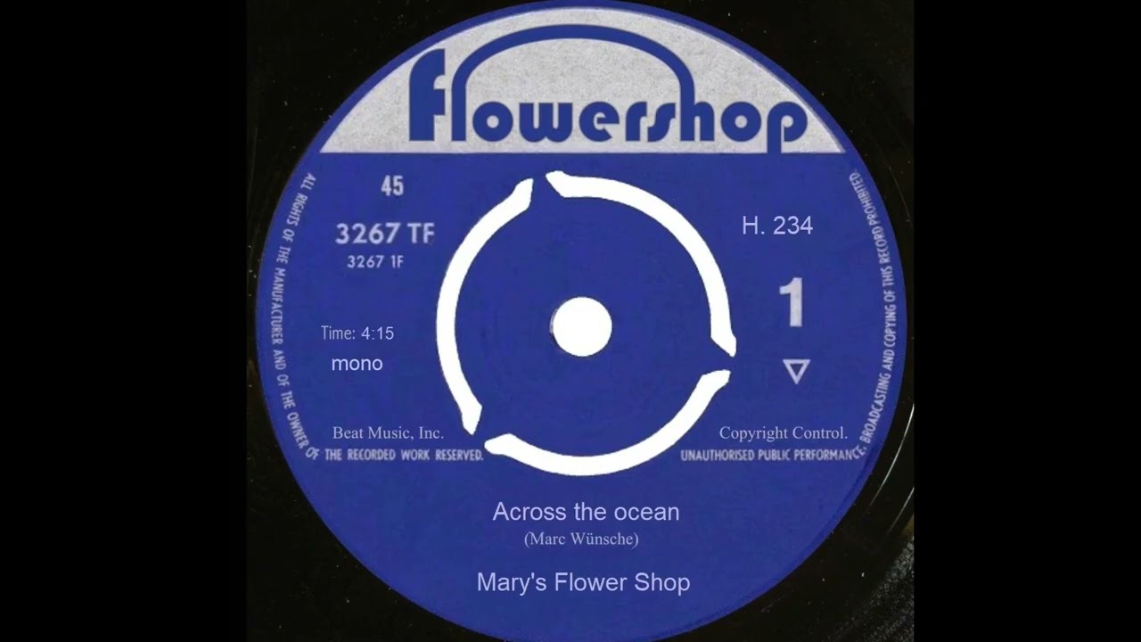 Across the ocean - demo 1966 - Mary's Flower Shop  (garage psych revival)