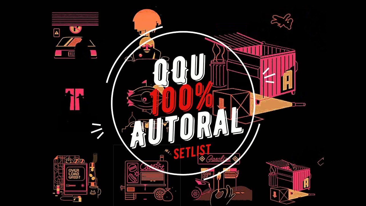 QQu - Setlist @ 100% Autoral