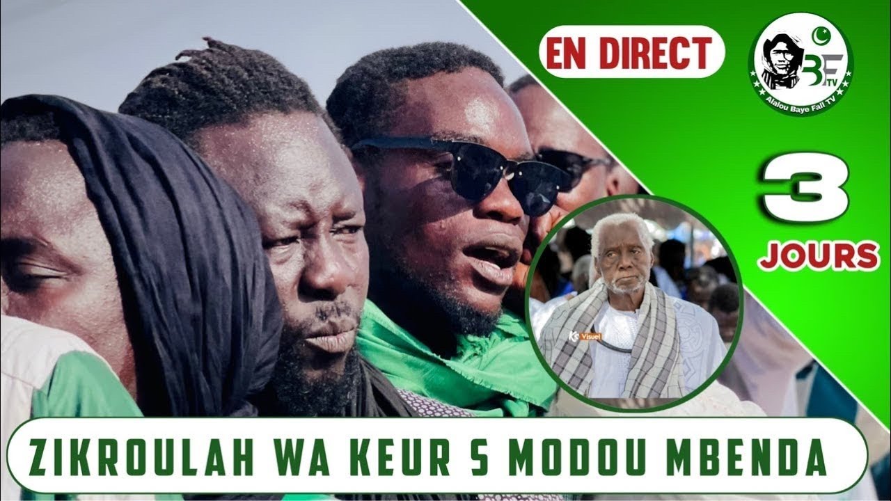 🛑EN DIRECT 3EME JOUR ZIKROULAH WA KEUR SERIGNE MODOU MBENDA FALL