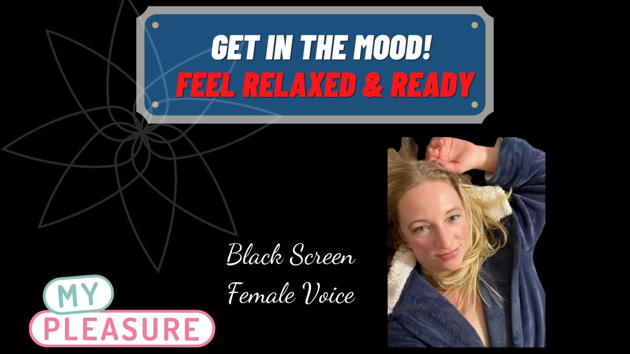 Hypnosis for Pleasure and Intimacy | Black Screen Female Voice