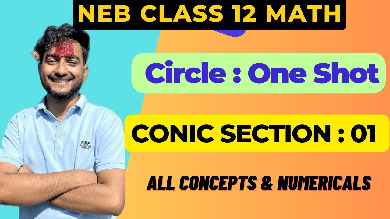 🔴 Conquer NEB Class 12 Circle in One Shot || NEB Class 12 Mathematics Conic Section in Nepali ||