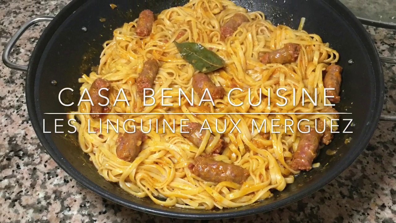 RECETTE FACILE LES LINGUINE AUX MERGUEZ