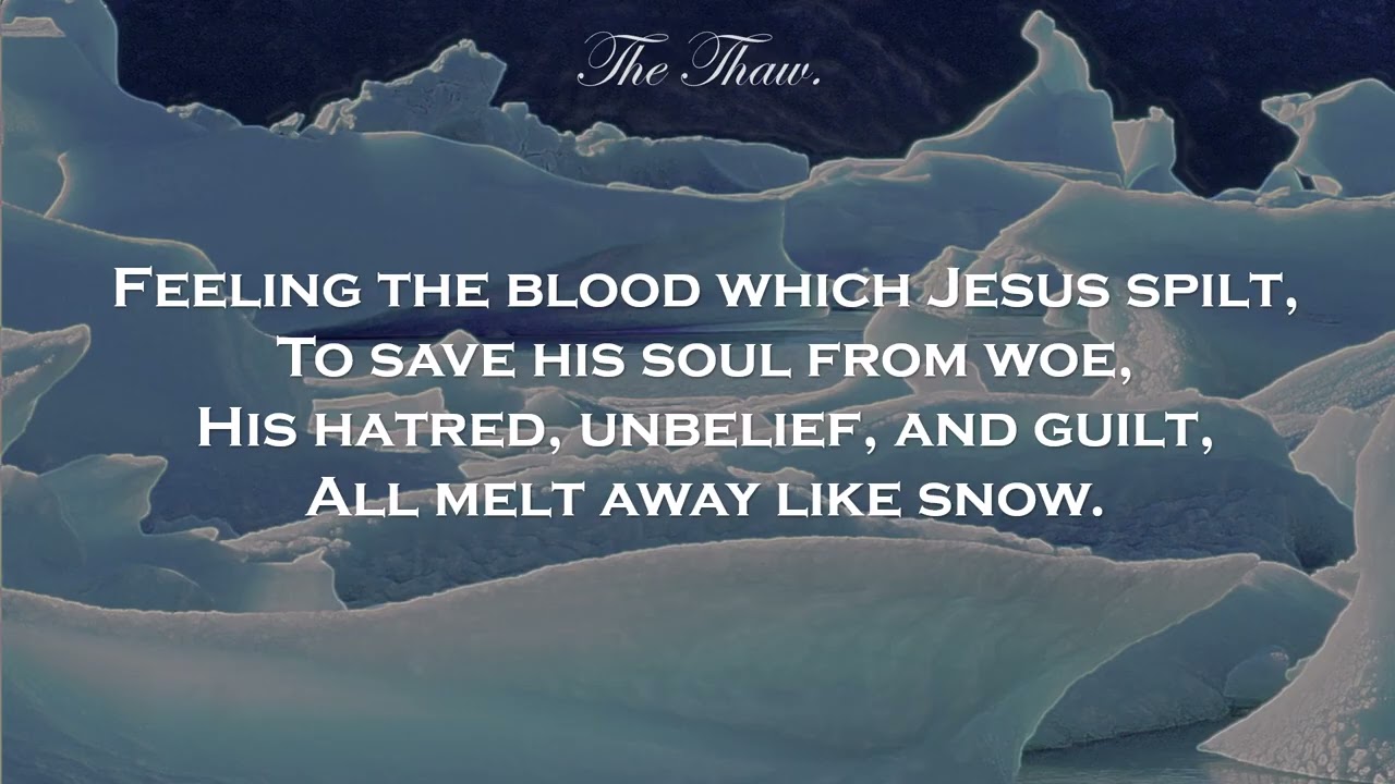 The Thaw:  