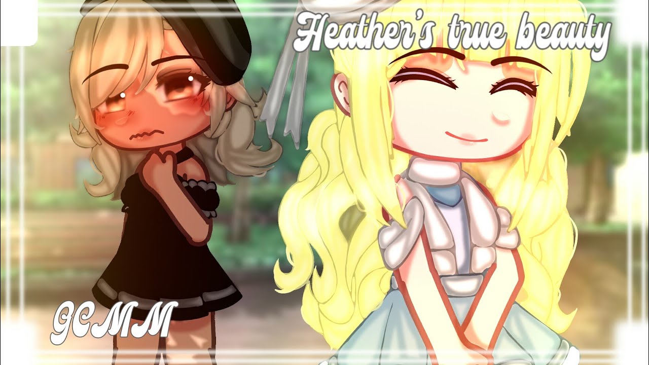 []Heather's true beauty//GCMM//Lesbian//Original[]