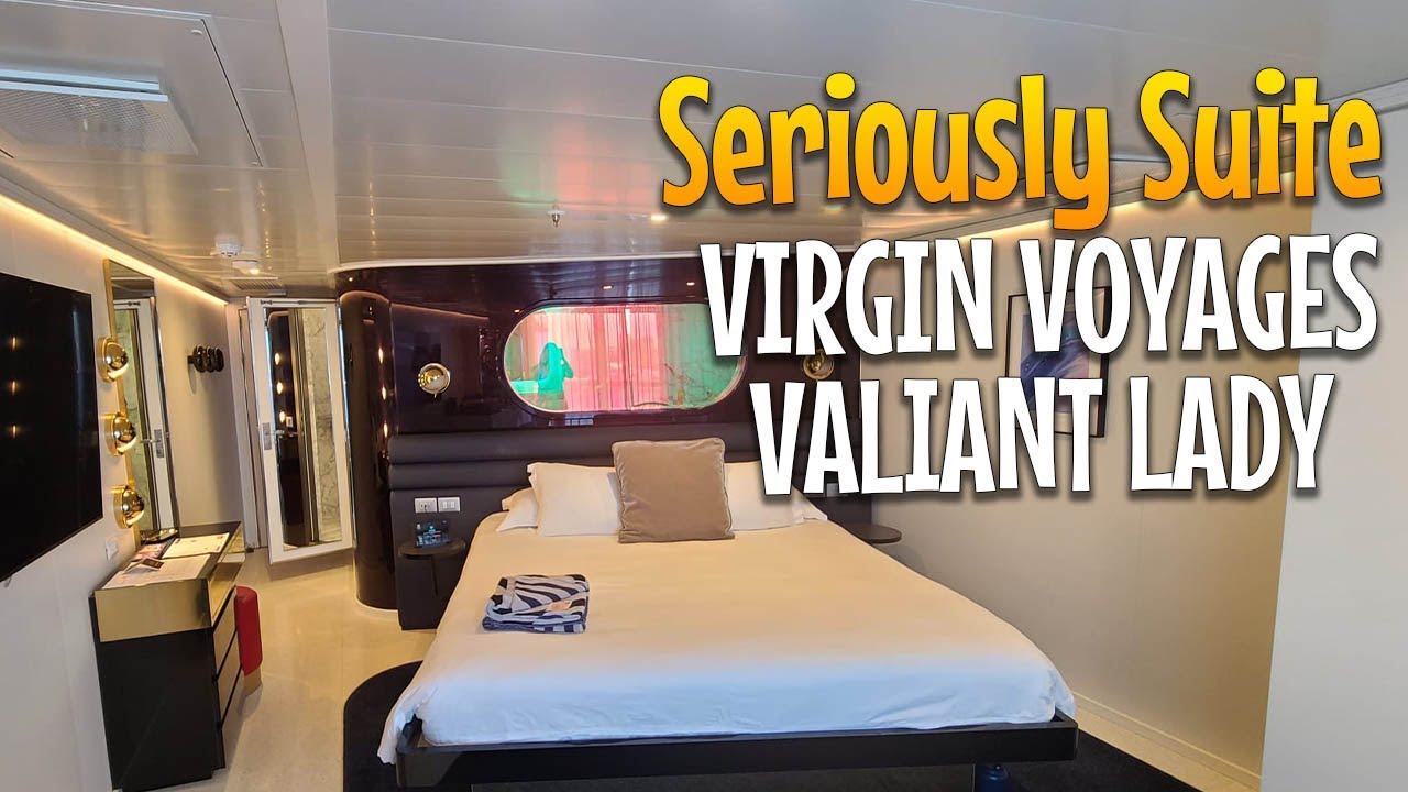 Seriously Suite Rockstar Quarter | Virgin Voyages Valiant Lady | Полный обзор номеров