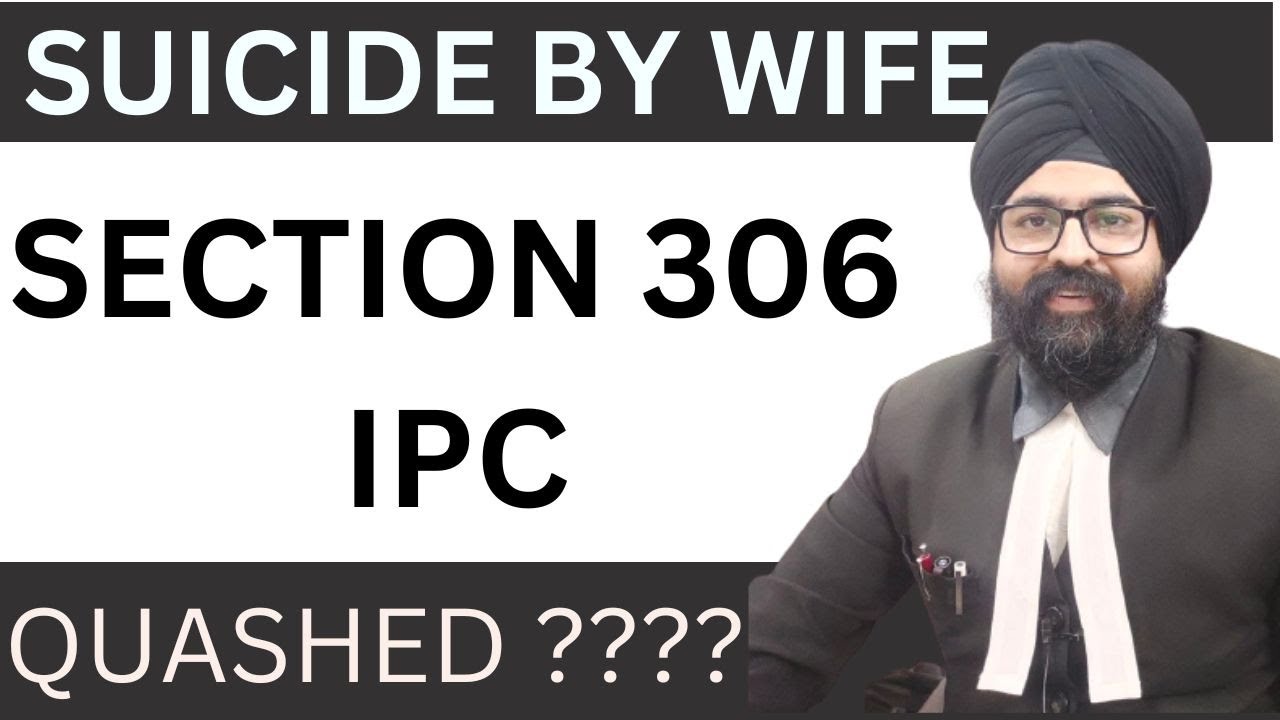 SUICIDE BY WIFE l SECTION 306 IPC QUASHED l FIR l Explained in English l 2022