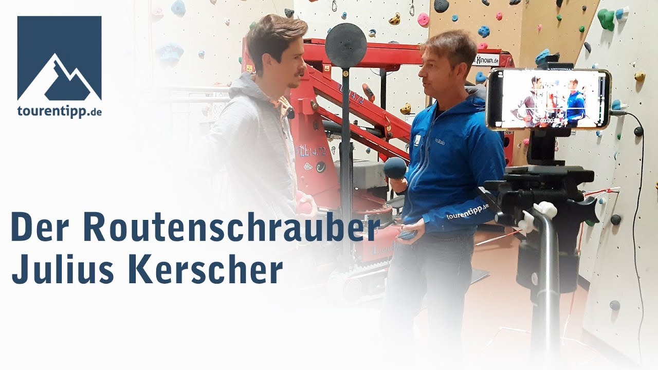 Der Routenschrauber - Julius Kerscher | Routenbau Klettern  | tourentipp.com