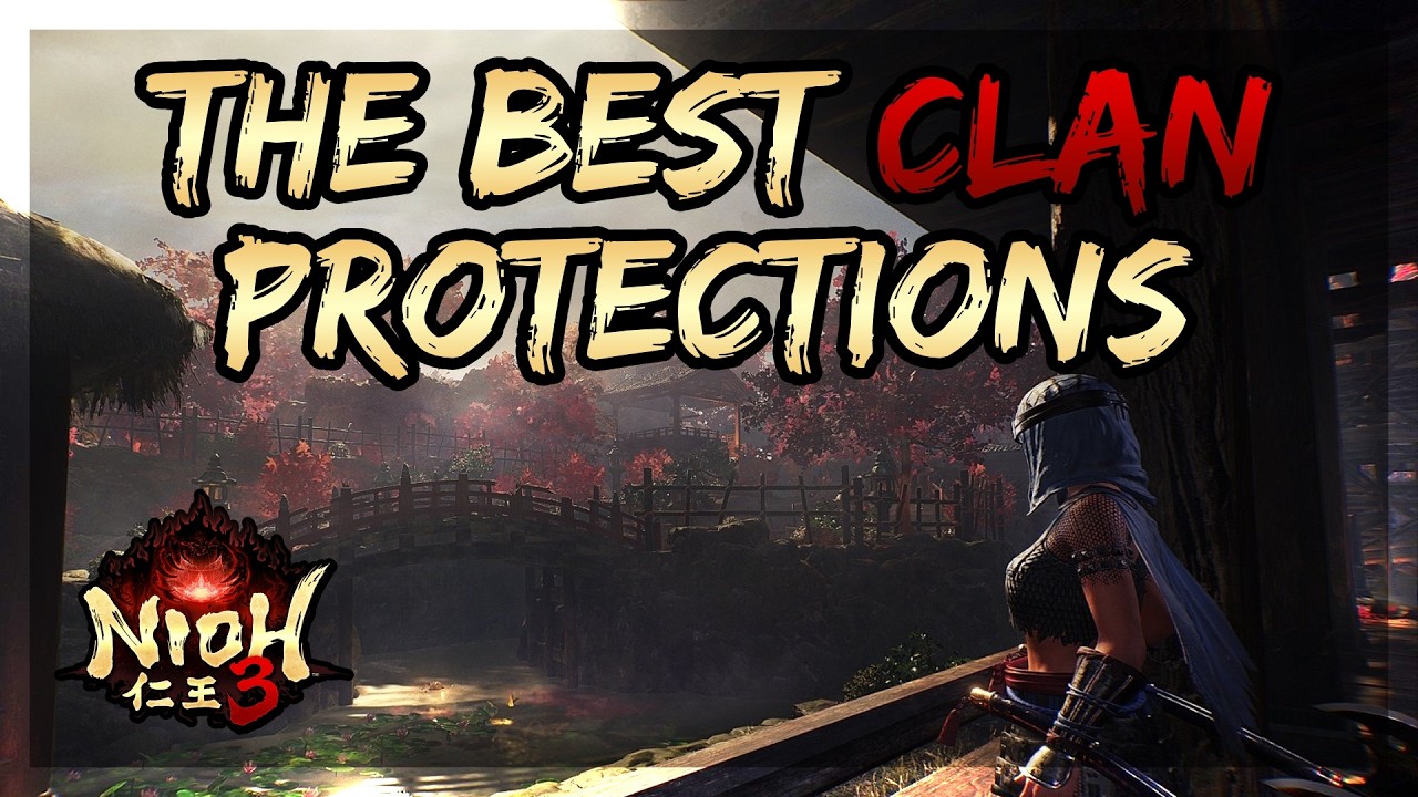 Nioh 3 - Analyzing ALL Clans For EASY Upgrades - Mix and Match Protections Updated