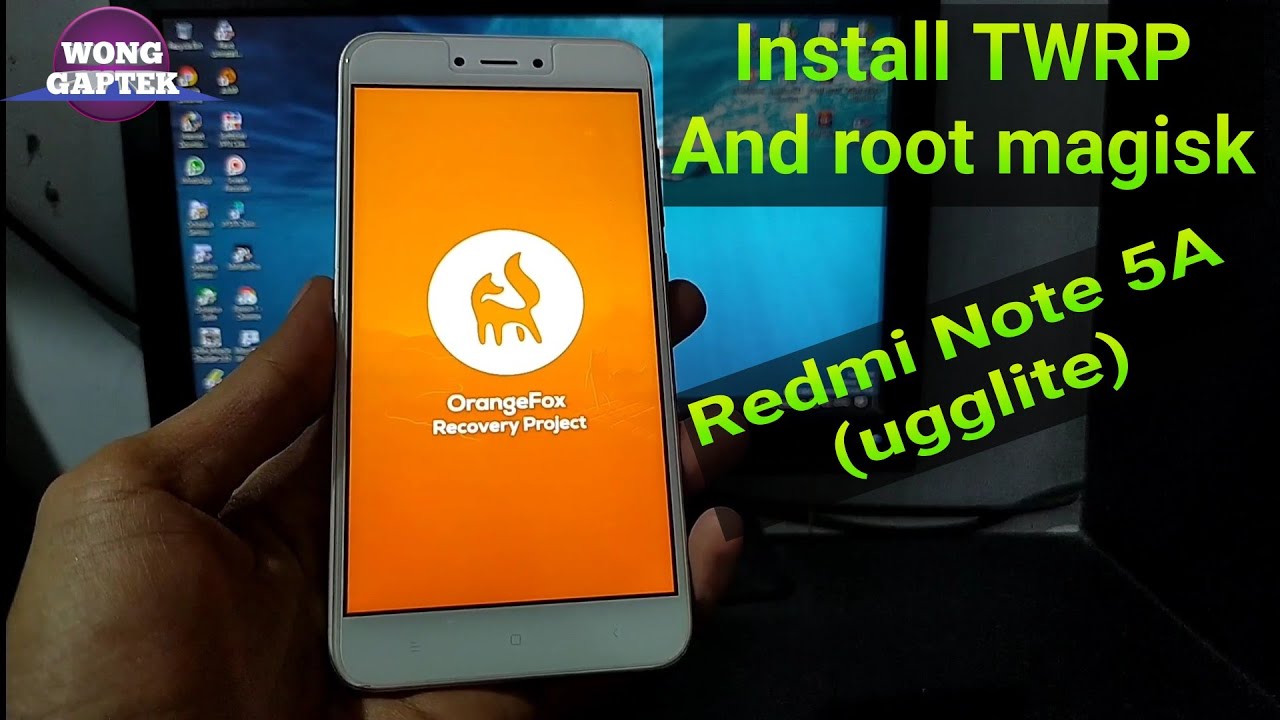 Twrp And Root Redmi Note 5A (ugglite)