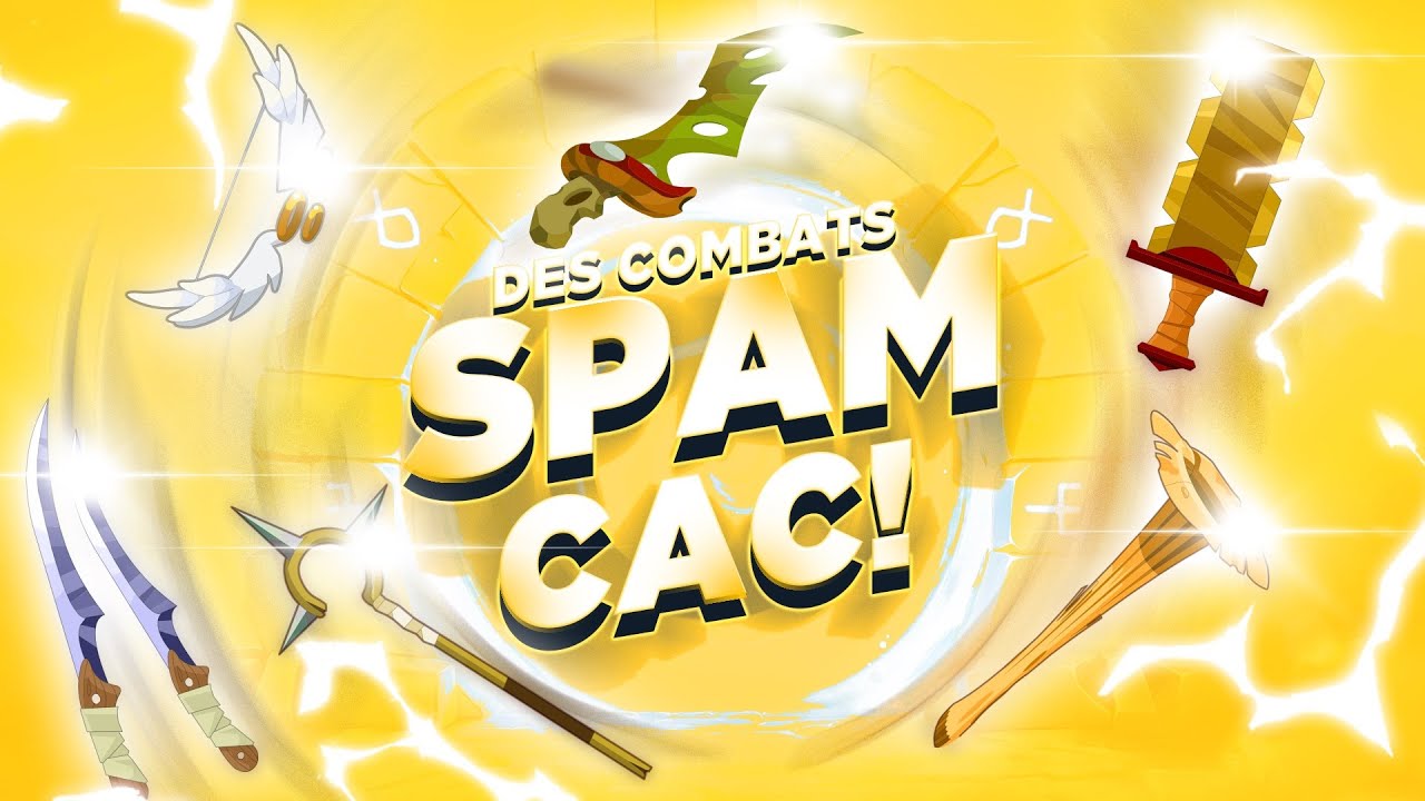 Des combats SPAM CAC ! DOFUS RETRO PVP