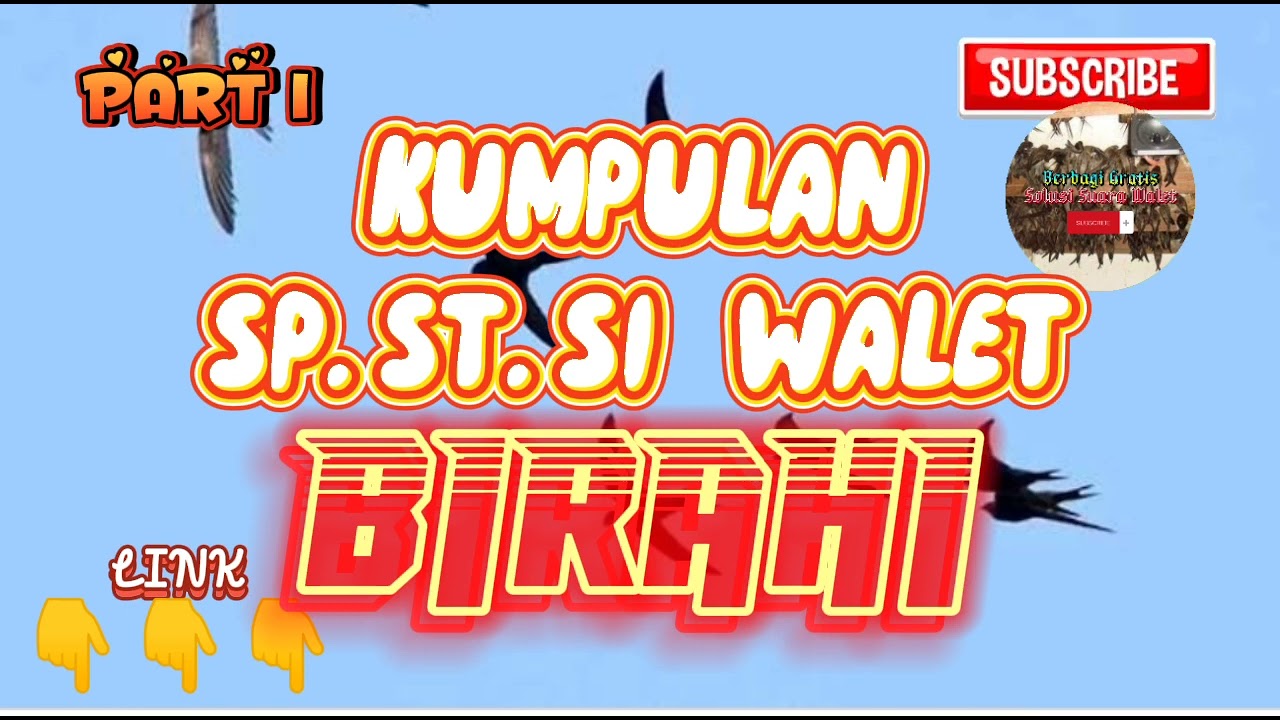 KUMPULAN SP. ST. SI WALET BIRAHI