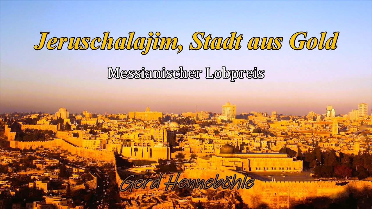 Jeruschalajim, Stadt aus Gold - Jeruschalajim, schel Sahaw