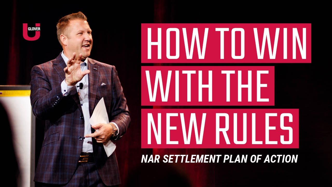 What NAR Settlement Means For Realtors and How to Win | Jeff Glover | Glover U