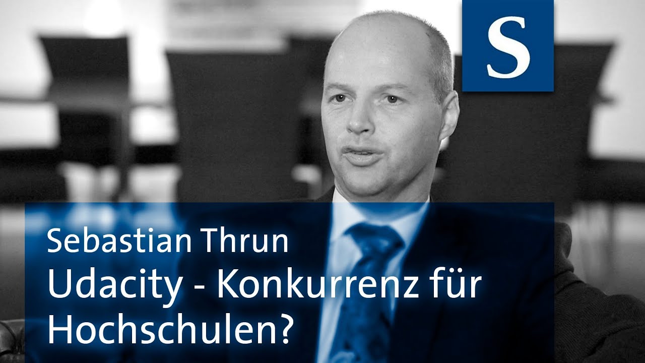 Sebastian Thrun: Udacity - Konkurrenz für Hochschulen?