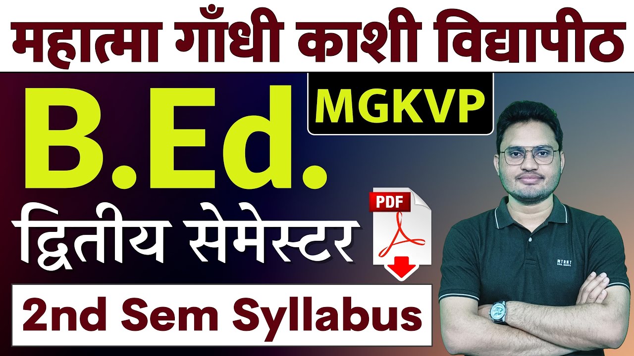MGKVP BEd 2nd semester syllabus🆕 second semester syllabus of kashi vidhyapeeth | mgkvp bed 2nd sem