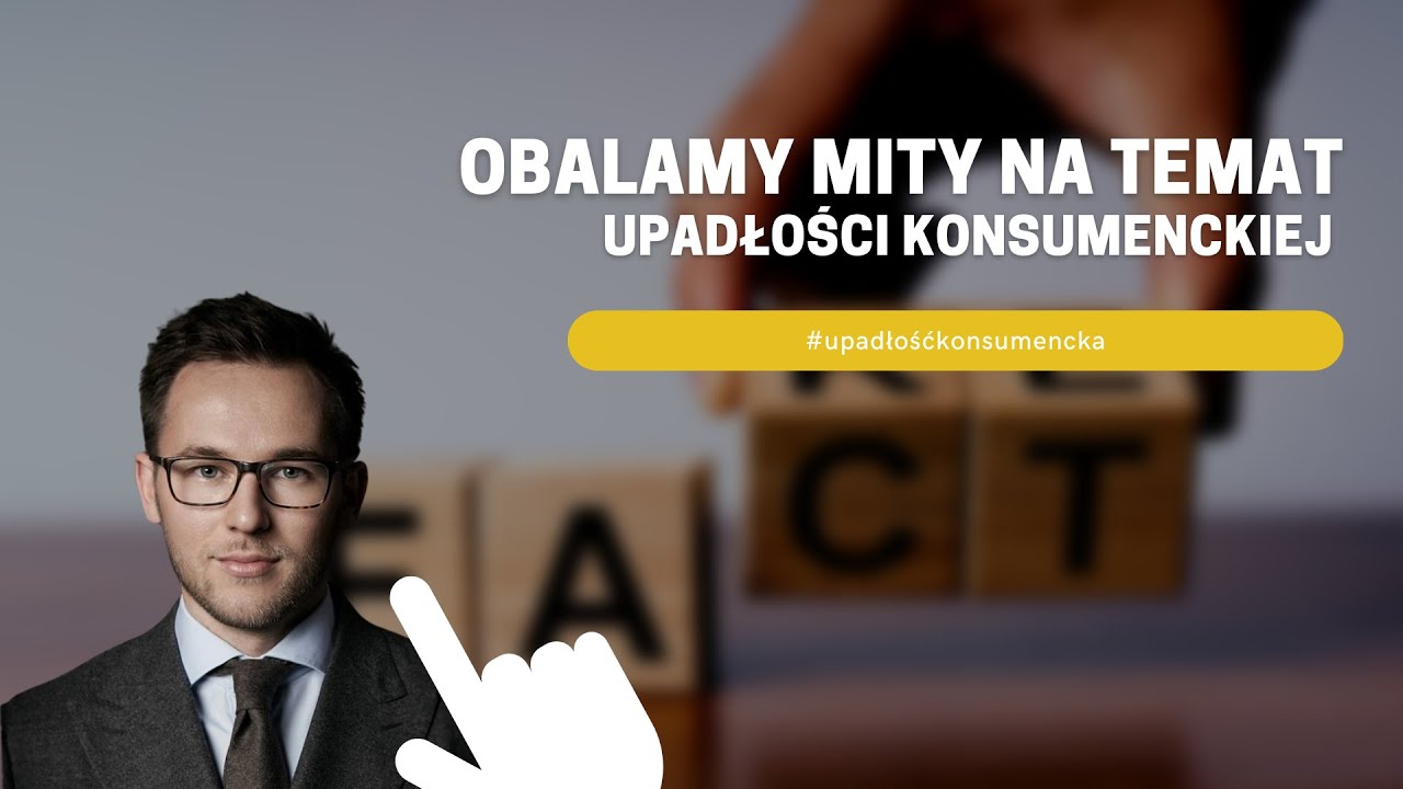 Obalamy mity na temat upadłości konsumenckiej #1
