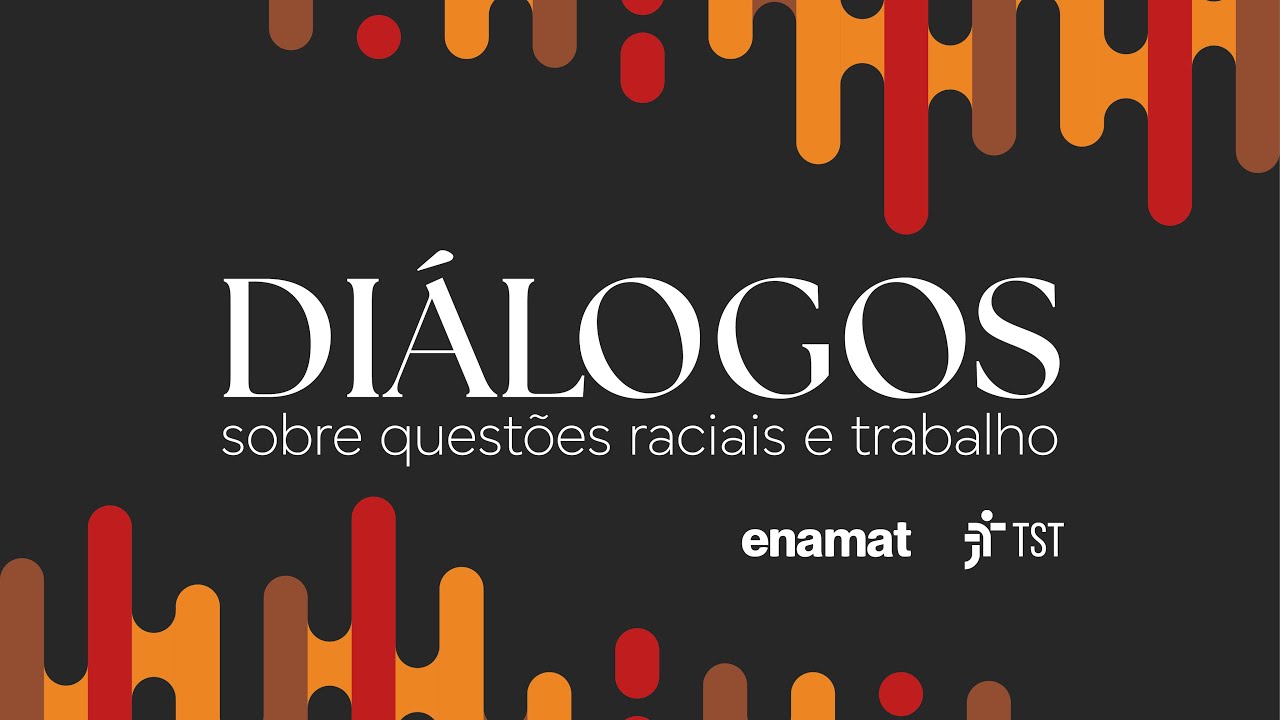 Diálogos sobre questões raciais e trabalho | Webinário