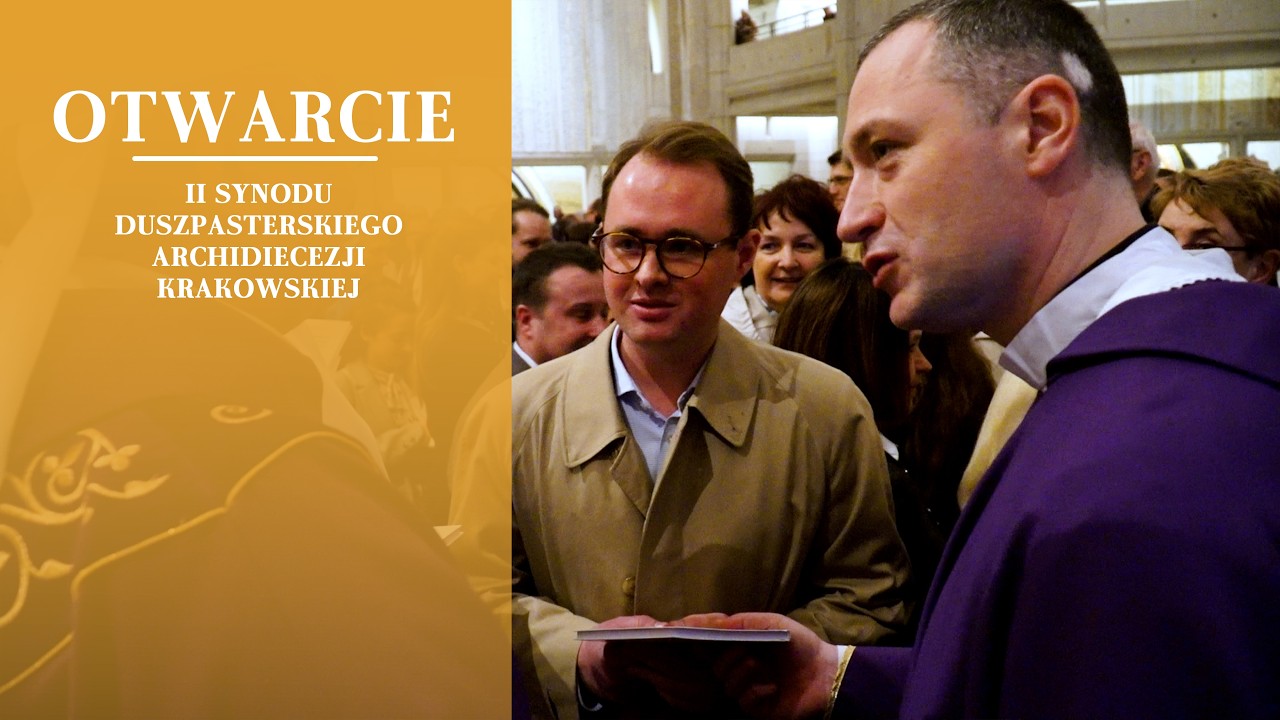 Otwarcie II Synodu Duszpasterskiego Archidiecezji Krakowskiej