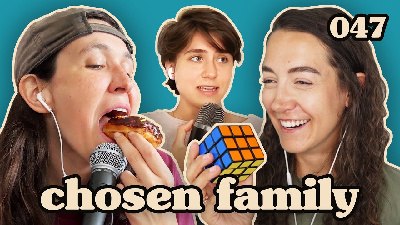 The Most Chaotic Episode Yet | Chosen Family Podcast #047