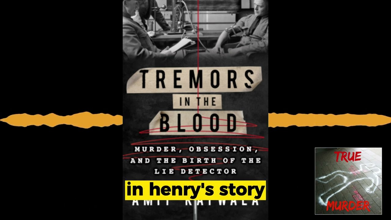 True Murder Podcast tremors in the blood