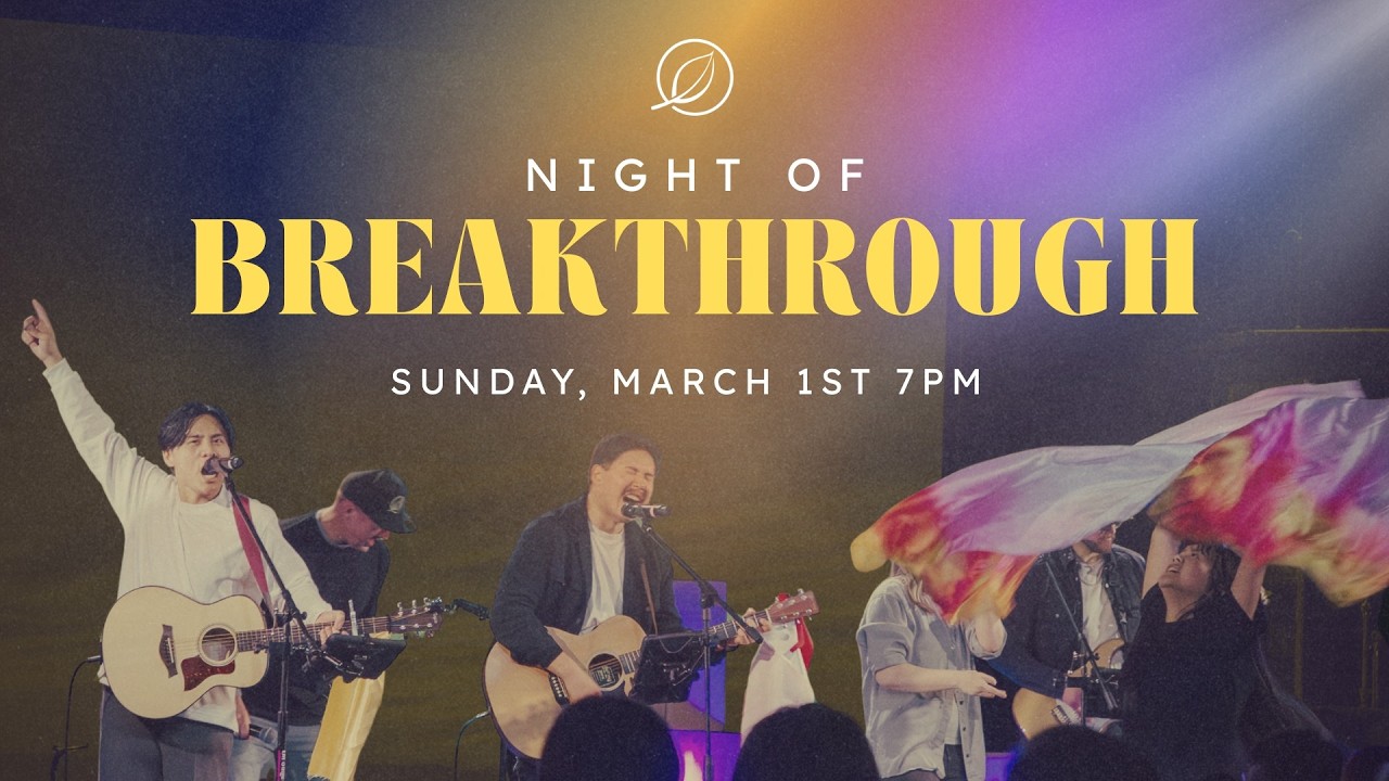 03.01.26 - Night of Breakthrough