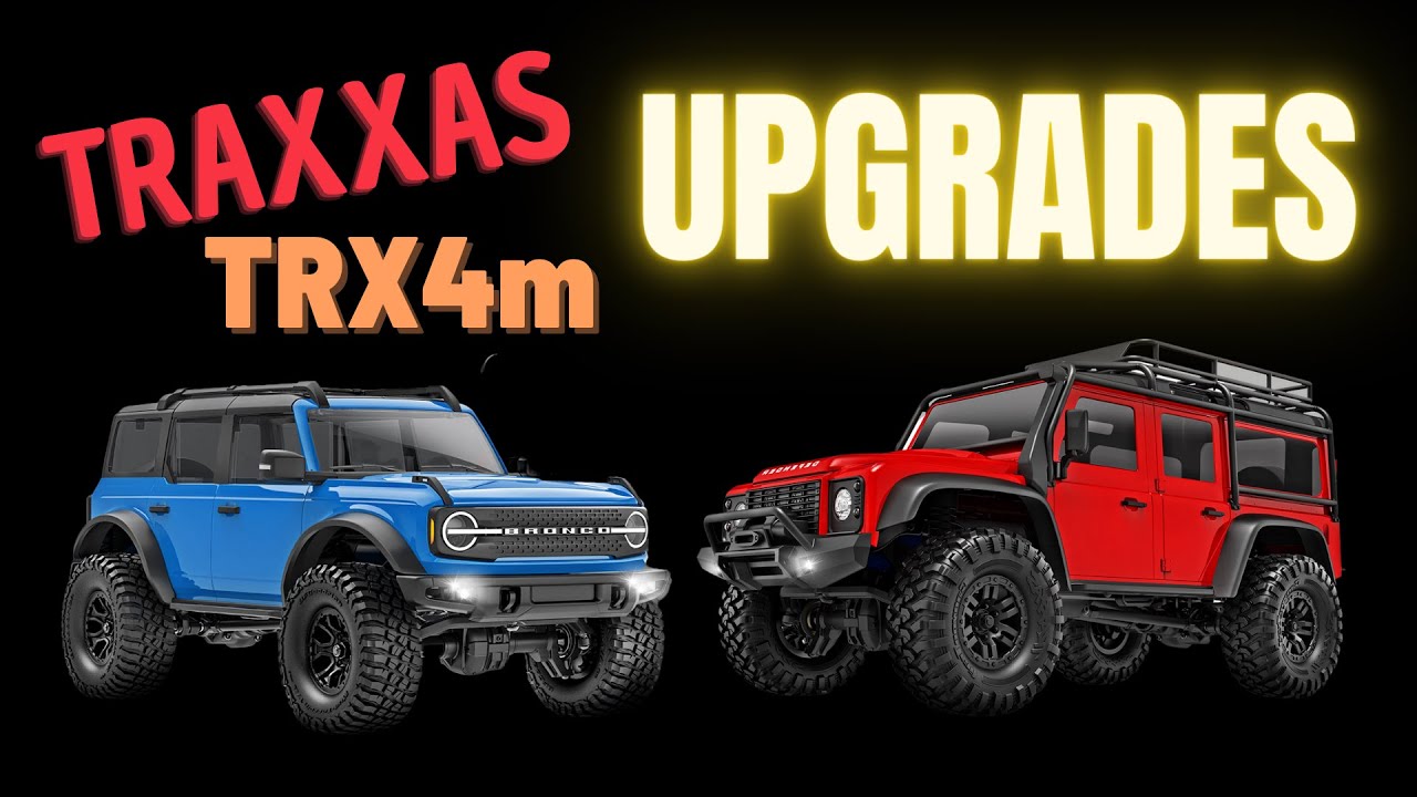 TRAXXAS TRX4M | UPGRADES