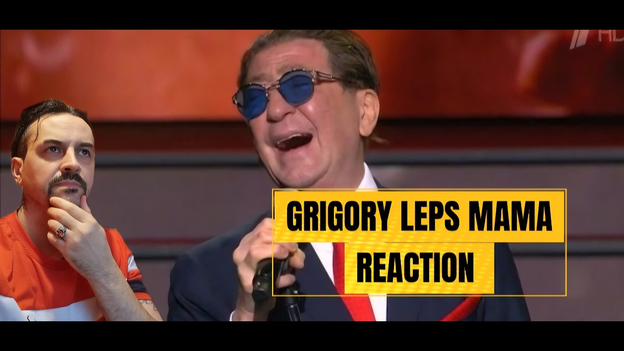 GRIGORY LEPS MAMA Григорий Лепс - МАМА REACTION