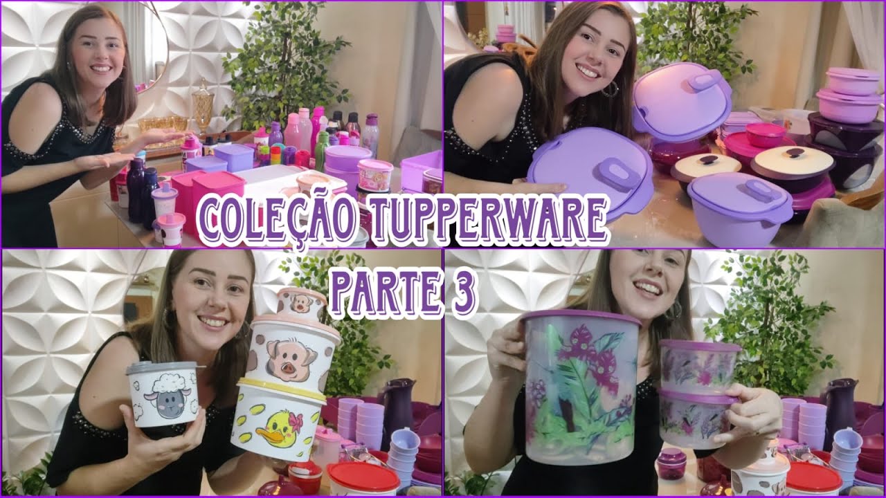 Minha Coleção Atualizada Tupperware! 2023 PARTE #3 | Bia Tupper