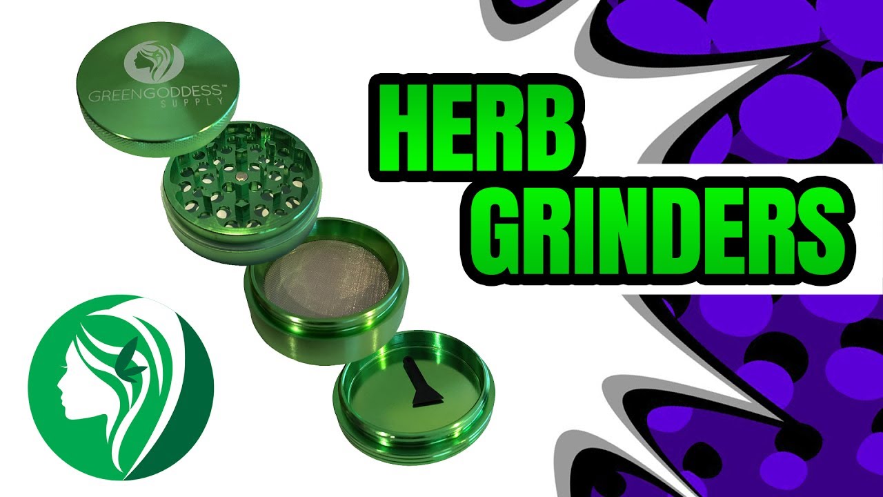 Weed Grinder / Herb Grinder -  All about them