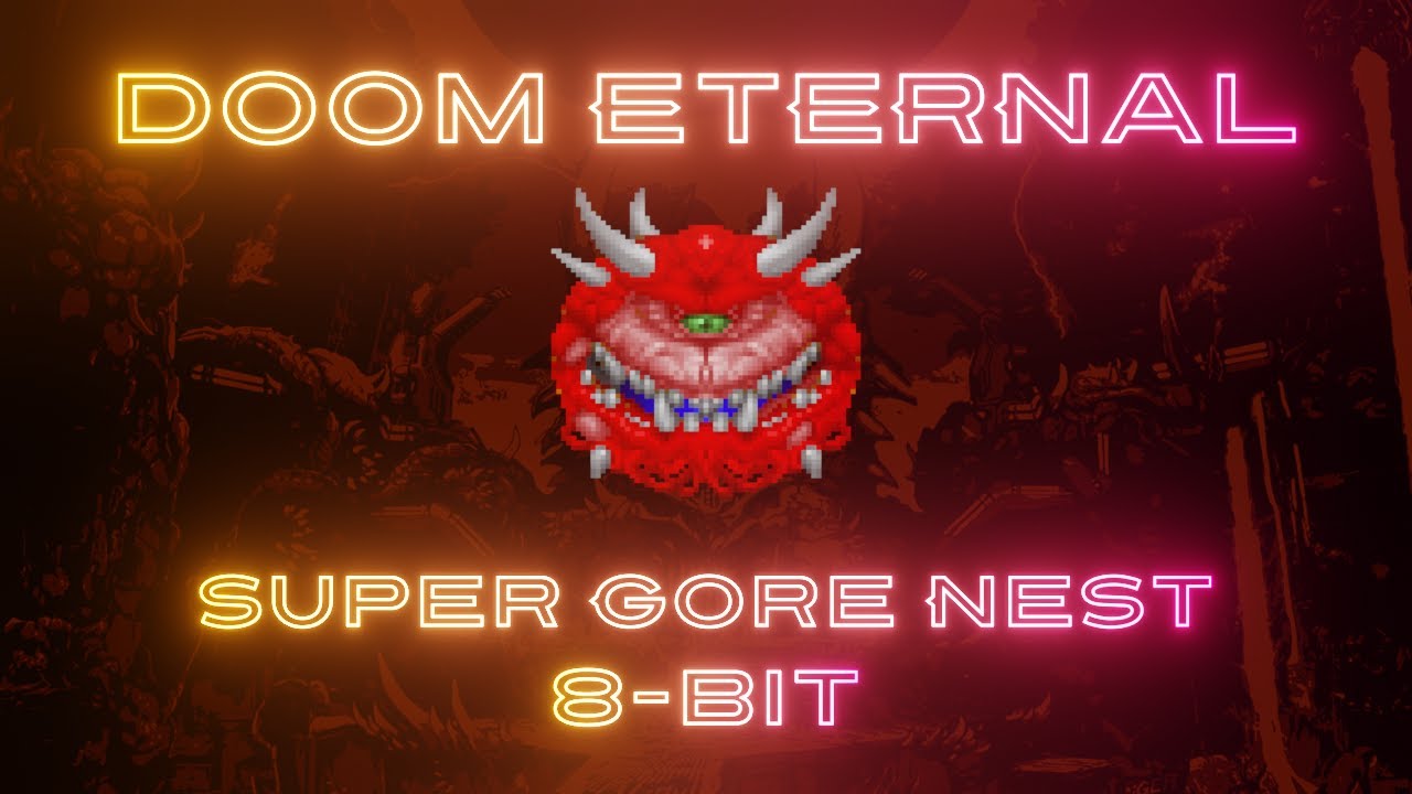 Doom Eternal - Super Gore Nest 8-Bit Cover