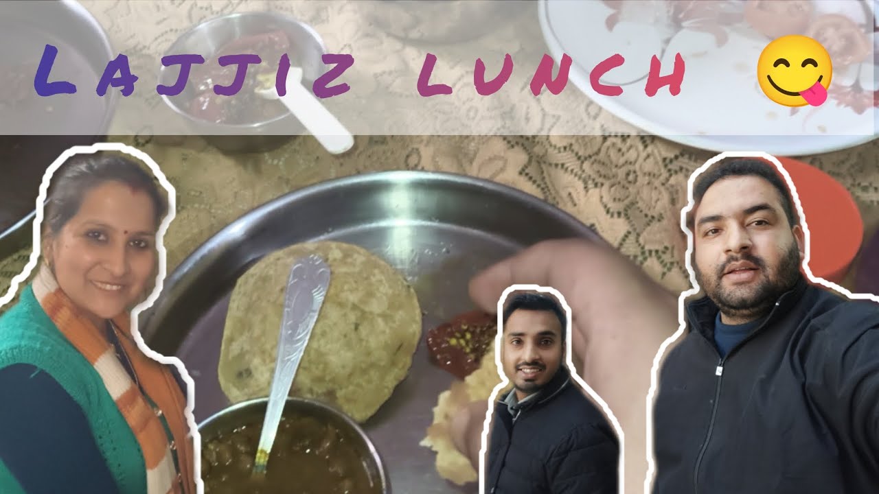 Bhai k Ghar me bna tha bhetrin lunch 😋 🍽️ 🥘🍲