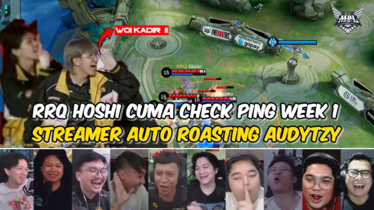 RRQ HOSHI BUNGKAM OMONGAN RBL AUDYTZY - STREAMER ROASTING AUDY KADIR - IRRAD TAUNTING RBL MPL S13