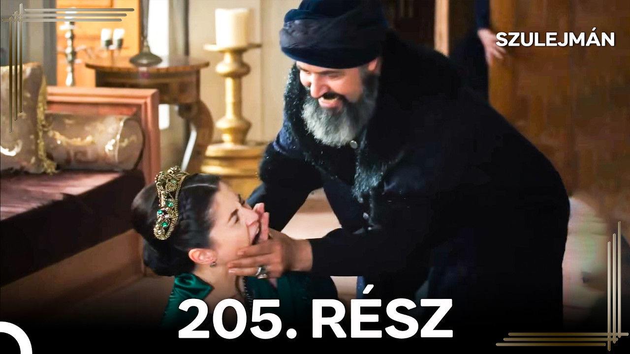 Szulejmán 205 Epizód (Magyar Szinkron)