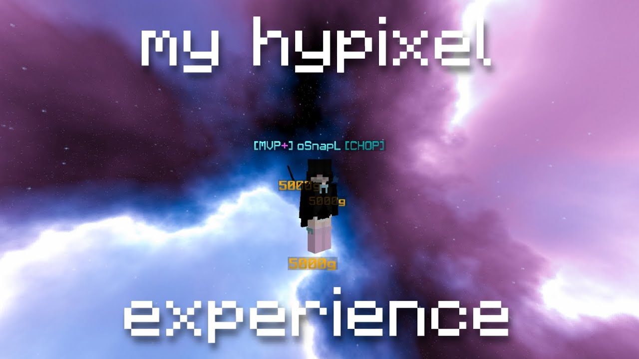 my hypixel experience