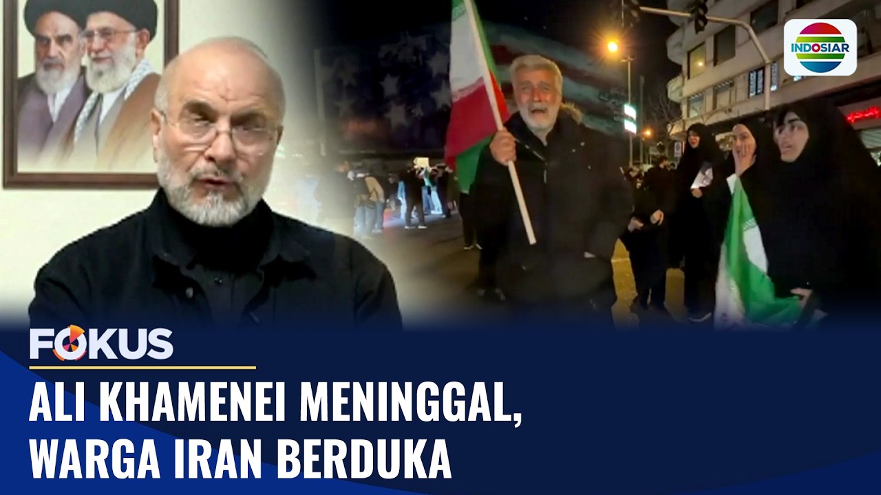 Pemimpin Tertinggi Iran Ali Khamenei Wafat, Ribuan Warga Turun ke Jalan | Fokus