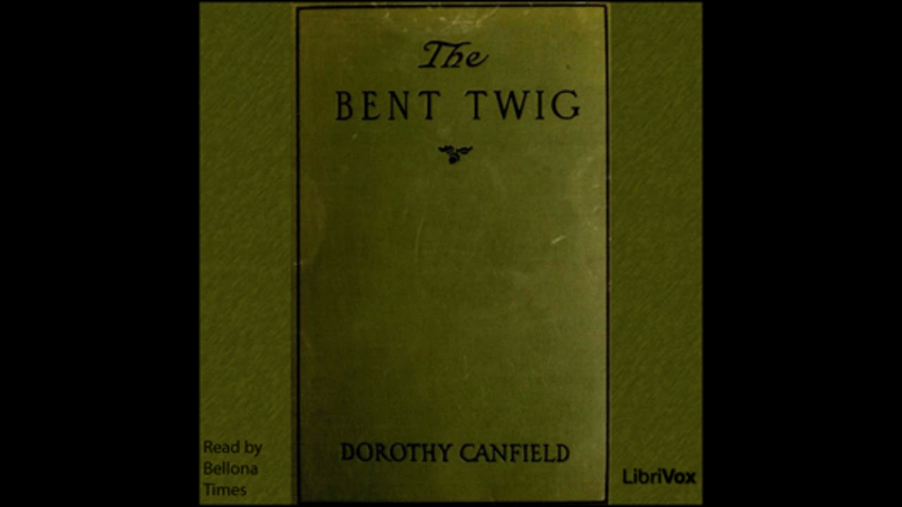 The Bent Twig (Part 2)