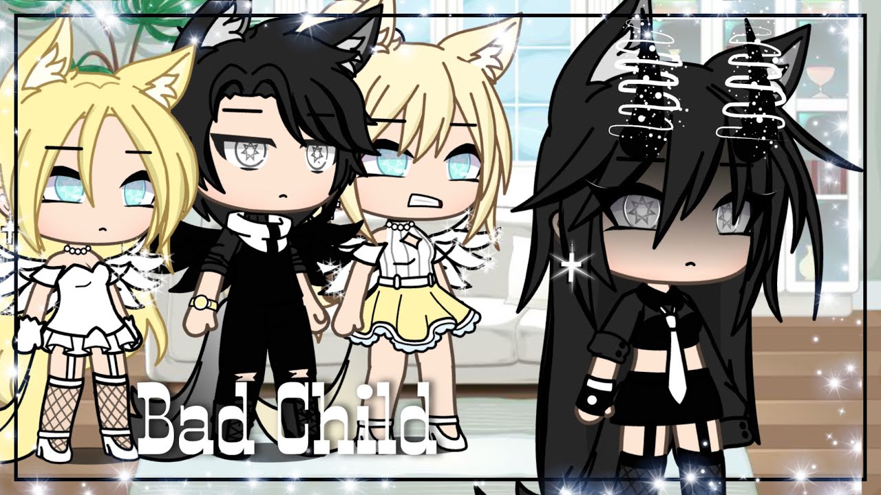 Bad Child「 GLMV 」