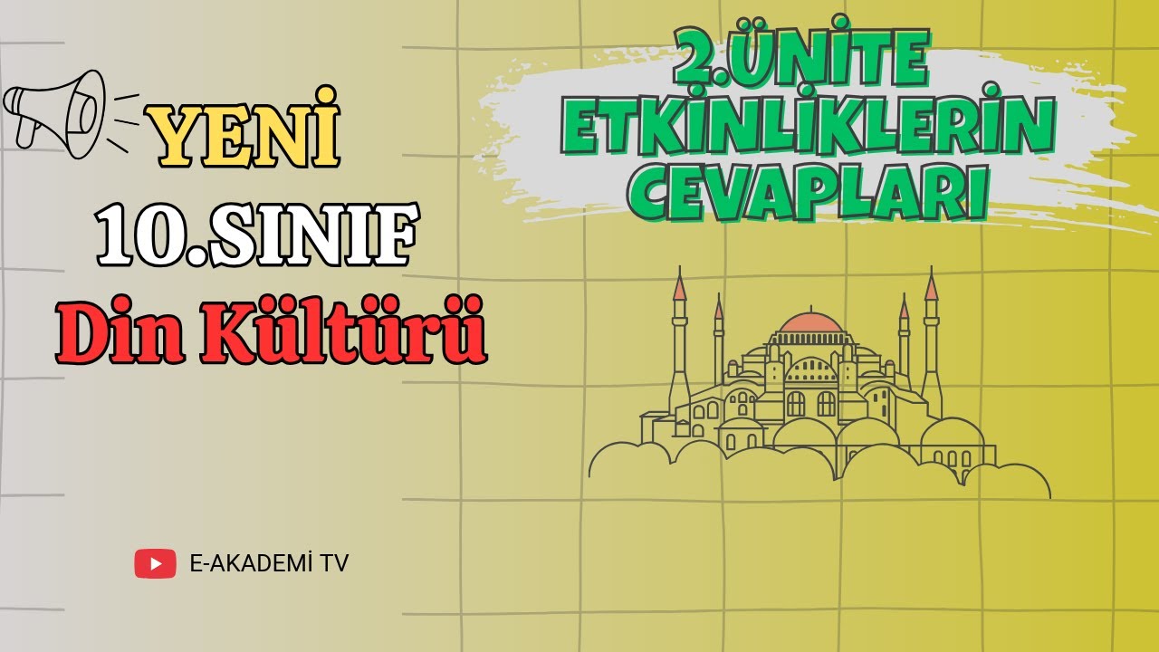 10.Sınıf (Yeni) Din Kültürü 2.Ünite Etkinliklerin Cevapları (2025/Maarif)