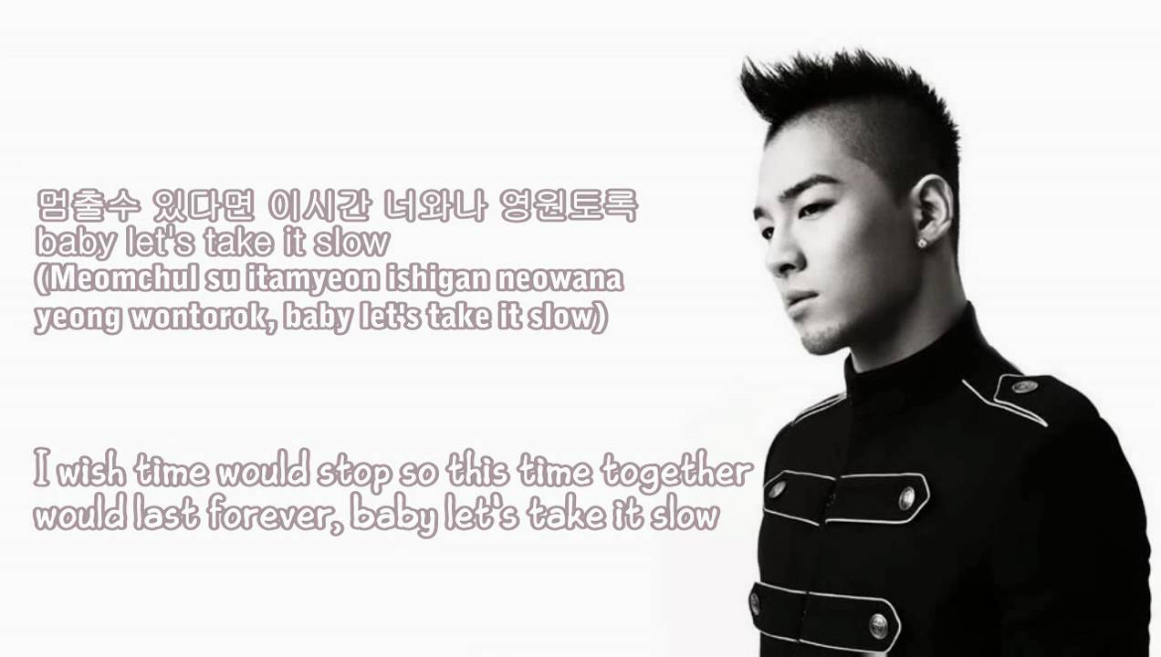 [HD] Taeyang (태양)  - Take It Slow {Eng/Rom/Hangul}