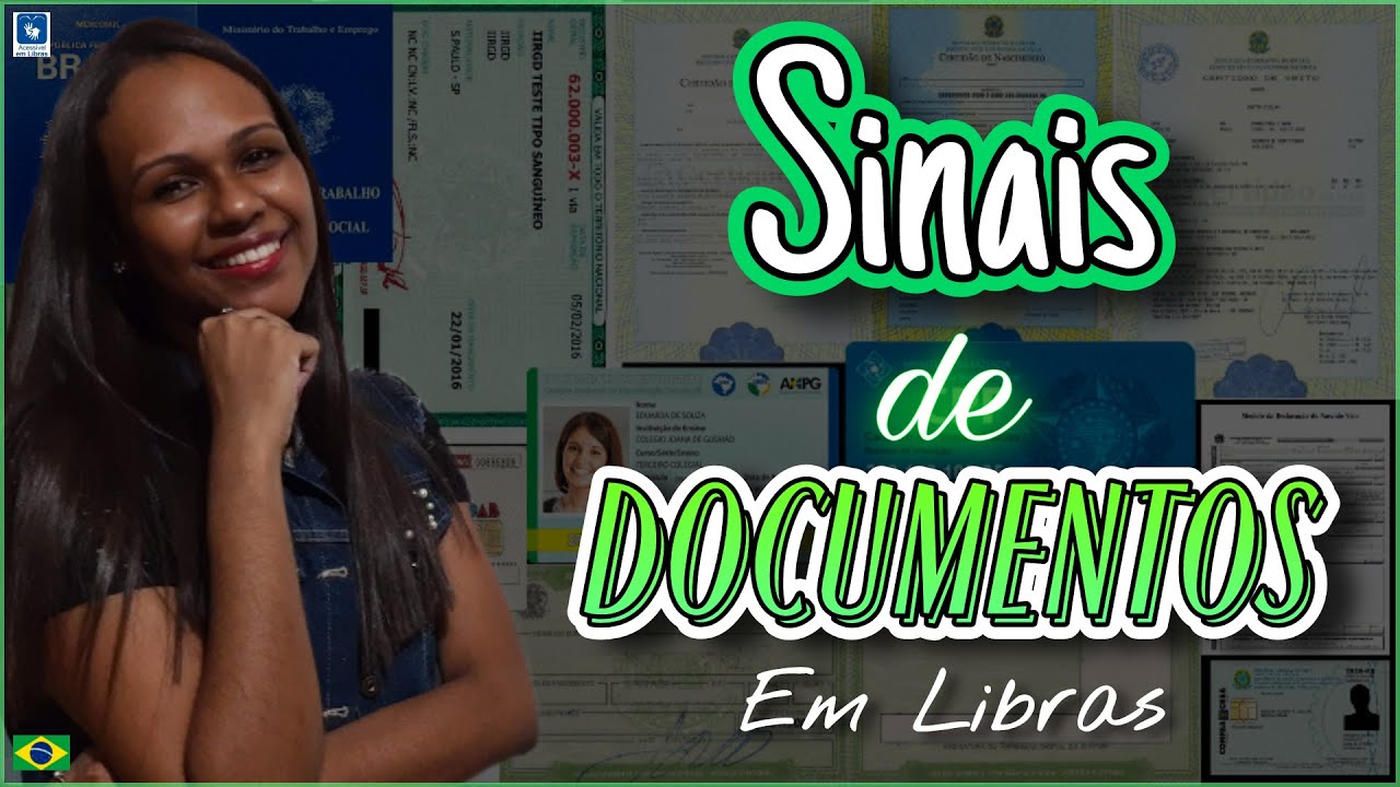 Sinais de Documentos em Libras