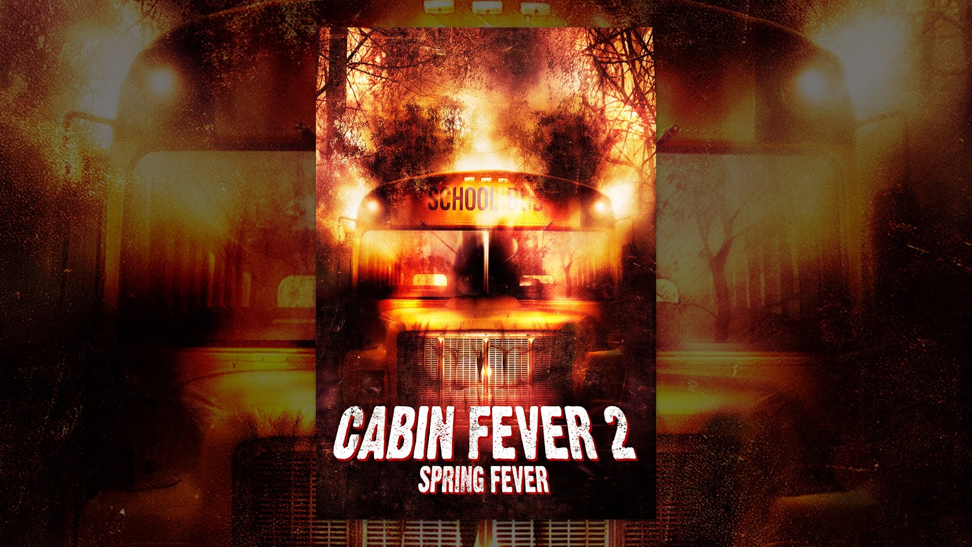 Cabin Fever 2: Spring Fever