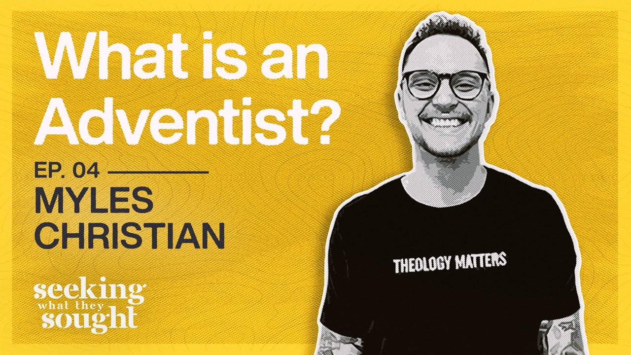 WHAT IS AN ADVENTIST? | ft. Ex-SDA Myles Christian