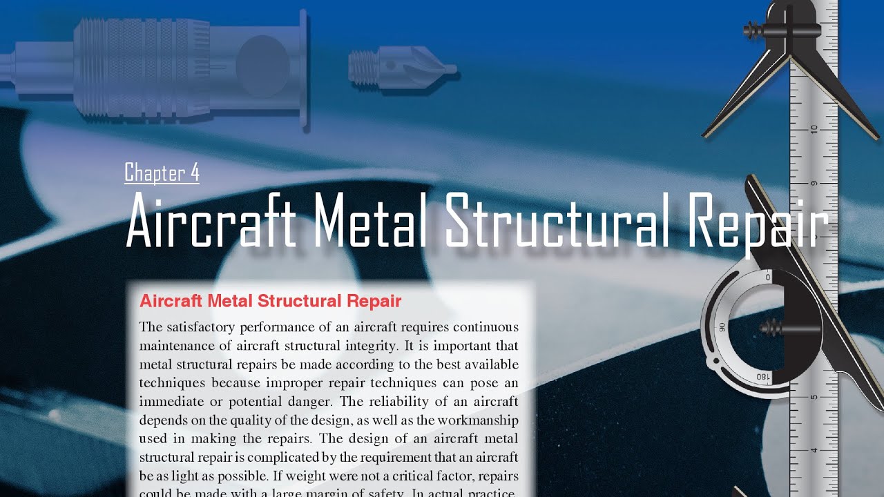 Aircraft Metal Structural Repair (Aviation Maintenance Technician Handbook Airframe Ch.04)
